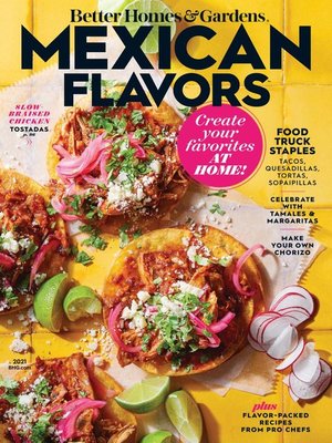 Cover image for Better Homes & Gardens Bookazines: BH&G Mexican Flavors 2021